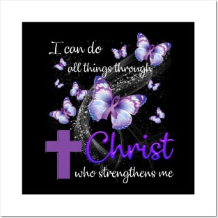 I Can Do All Things Through Christ Fibromyalgia Awareness Posters and Art